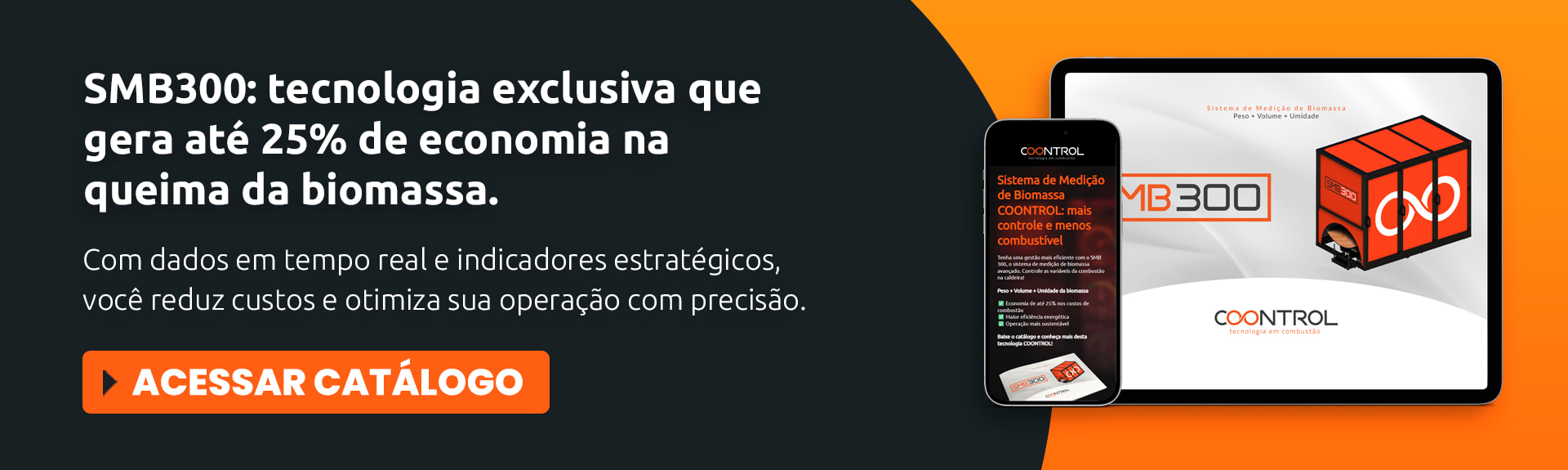 Conheça nosso produto SMB-300