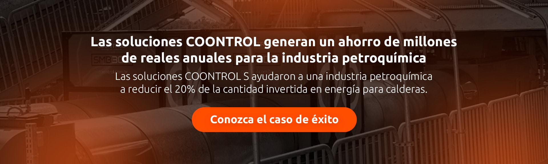 Confira o Case de Sucesso Petroquímica - COONTROL