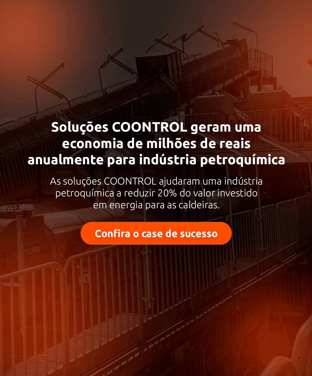 Confira o Case de Sucesso Petroquímica - COONTROL